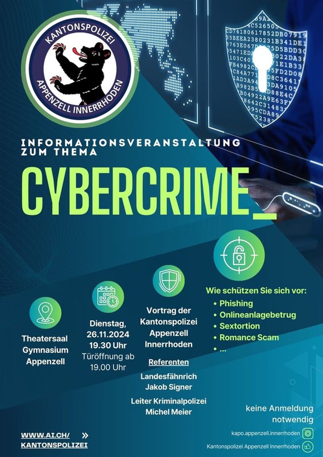 Erfahren Sie beim CyberCRIME-Vortrag der Kantonspolizei Appenzell am 26.11.2024, wie Sie sich vor Online-Bedrohungen schützen können.