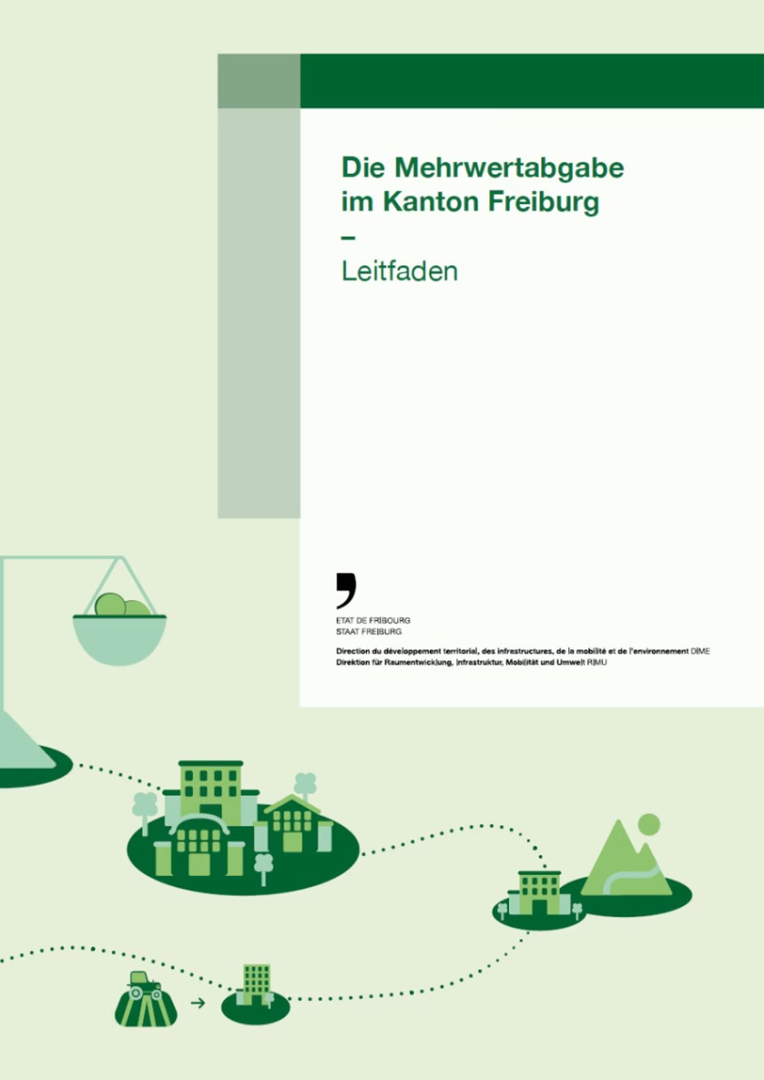 Entdecken Sie den neuen Leitfaden zur Mehrwertabgabe im Kanton Freiburg, der Schlüsselfragen zur fairen Raumplanung behandelt.